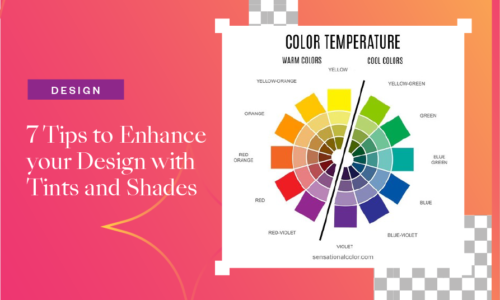 How to Enhance Your Designs with Color Shades