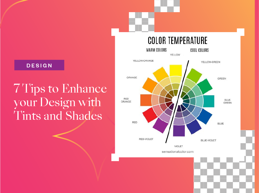 How to Enhance Your Designs with Color Shades