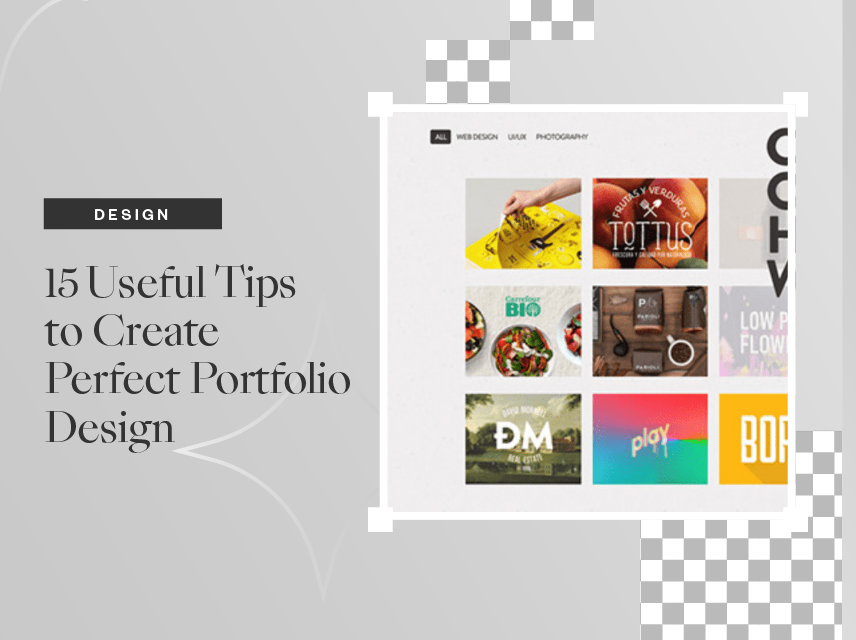 15 Useful Tips to Create Perfect Portfolio Design - Collart Photo ...