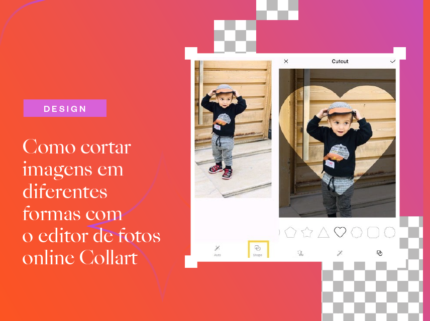 Como cortar imagens em diferentes formas com o editor de fotos online Collart cover