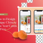 Design Your Unique Chinese New Year Card with Collart