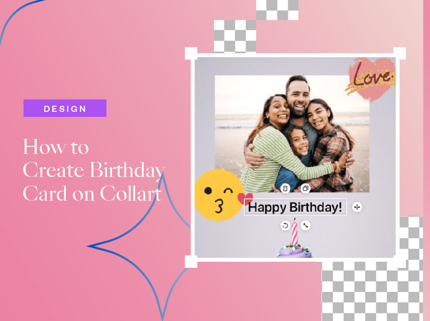 How to Create Birthday Card on Collart