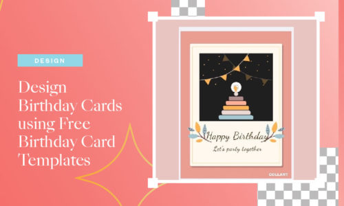 Design Birthday Cards Using Free Birthday Card Templates