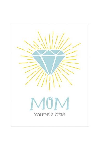 49. Mom You're a Gem