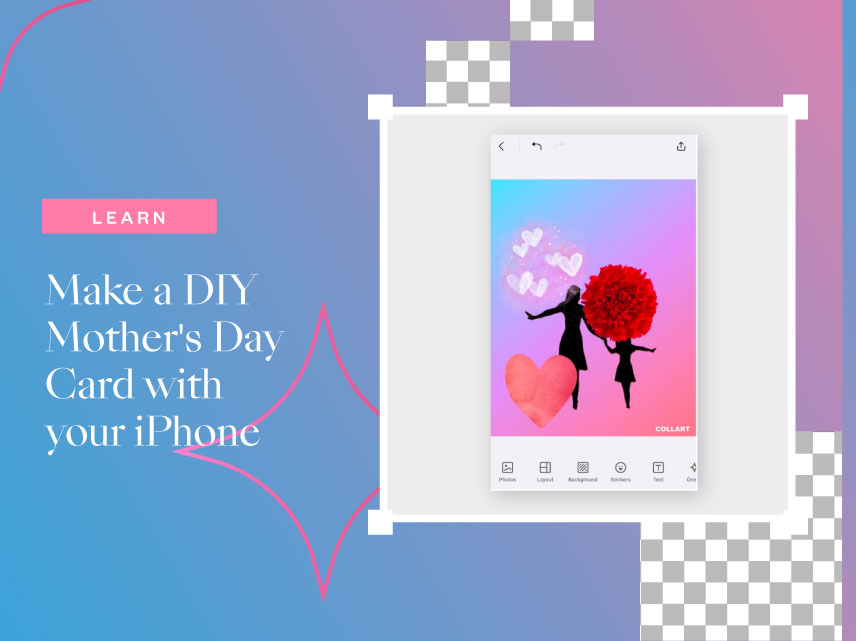 Make a DIY Mother's Day Card With Your iPhone