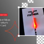 50 Best Ideas for Father's Day Card