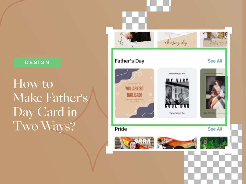 How To Make Father's Day Card In Two Ways?