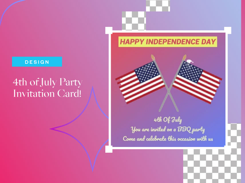 4th of July Party Invitation Card!